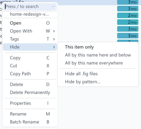 tessoa's file context menu, the right-clicked file's name in grey at the top, with Hide expanded into a flyout: This item only, All by this name here and below, All by this name everywhere, then below a separator Hide all .fig files and Hide by pattern…